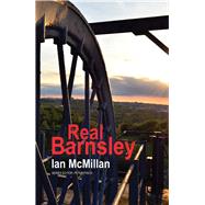 Real Barnsley by McMillan, Ian, 9781781724118