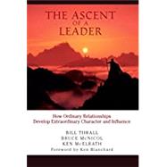 The Ascent of a Leader by Thrall, Bill; McNicol, Bruce; McElrath, Ken; Trueface, 9781934104118
