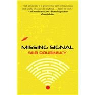 Missing Signal by Doubinsky, Seb, 9781946154118