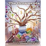 The Ornaments by Selman, Matty; Klecz, Ernestine, 9798350984118