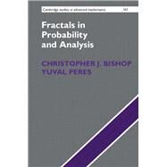 Fractals in Probability and Analysis by Bishop, Christopher J.; Peres, Yuval, 9781107134119