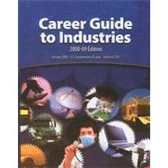 Career Guide to Industries 2008-09 by Us Dept of Labor, 9781598044119