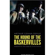 The Hound of the Baskervilles by Doyle, Arthur Conan, Sir; Francis, Clive (ADP), 9781849434119