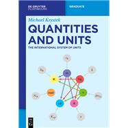 Quantities and Units by Michael Krystek, 9783111344119