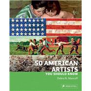 50 American Artists You Should Know by Mancoff, Debra, 9783791344119