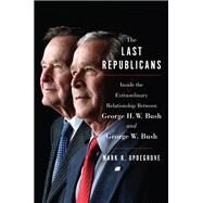 The Last Republicans by Updegrove, Mark K., 9780062654120
