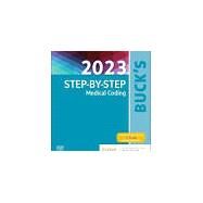 Buck's 2023 Step-by-Step Medical Coding by Buck, Carol, 9780323874120