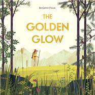 The Golden Glow by Flouw, Benjamin, 9780735264120