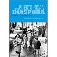 The Puerto Rican Diaspora by Whalen, Carmen Teresa; Vazquez-hernandez, Victor, 9781592134120
