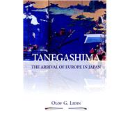 Tanegashima by Lidin, Olof G., 9788791114120