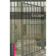 Oxford Bookworms Library: Escape Starter: 250-Word Vocabulary by Burrows, Phillip; Foster, Mark, 9780194234122