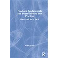 Feedback Fundamentals and Evidence-Based Best Practices by Brodie Gregory Riordan, 9780367344122