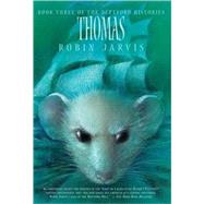 Thomas by Jarvis, Robin, 9780811854122