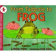 From Tadpole to Frog by Pfeffer, Wendy, 9780785734123