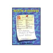 Health & Success by Michener, Dorothy; Harvey, Gayle S., 9780865304123