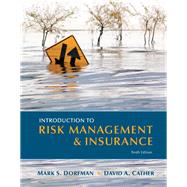 Introduction to Risk Management and Insurance by Dorfman, Mark S.; Cather, David A., 9780131394124