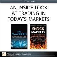An Inside Look at Trading in Todays Markets (Collection) by Mike  Bellafiore;   Alexander  Webb;   Robert I. Webb, 9780133444124