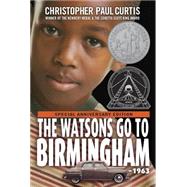 The Watsons Go to Birmingham-1963 by CURTIS, CHRISTOPHER PAUL, 9780440414124