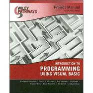 Wiley Pathways Introduction to Programming using Visual Basics Project Manual by Petroutsos, Evangelos; Reese, Rachelle, 9780470114124