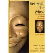 Beneath the Mask: An Introduction to Theories of Personality, 8th Edition by Sollod, Robert N.; Monte, Christopher F.; Wilson, John P., 9780471724124