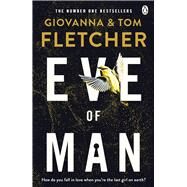 Eve of Man by Fletcher, Giovanna; Fletcher, Tom, 9780718184124