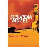 Suburban Motel by Walker, George F., 9780889224124