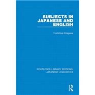 Subjects in Japanese and English by Kitagawa, Yoshihisa, 9781138394124
