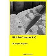 Giobbe Tuama & C. by LeggereGiovane, De angelis Augusto, 9781523264124