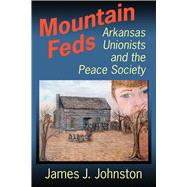 Mountain Feds by Johnston, James J., 9781945624124