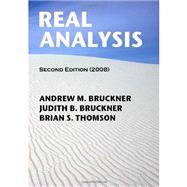 Real Analysis 2008 by Bruckner, Andrew M.; Bruckner, Judith B.; Thomson, Brian S., 9781434844125