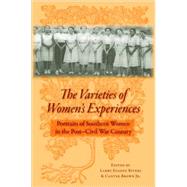 The Varieties of Women's Experiences by Rivers, Larry Eugene, 9780813034126