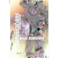 Complications and Other Stories by Stableford, Brian, 9781587154126