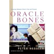 Oracle Bones by Hessler, Peter, 9780061834127