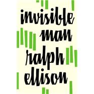 Invisible Man by Ellison, Ralph Waldo, 9780808554127