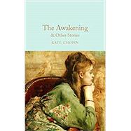 The Awakening by Chopin, Kate; Coghlan, J. Michelle, 9781509854127