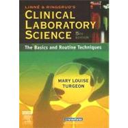 Clinical Laboratory Science by Turgeon, Mary Louise, 9780323034128