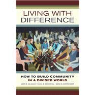 Living With Difference by Seligman, Adam B.; Wasserfall, Rahel R.; Montgomery, David W., 9780520284128