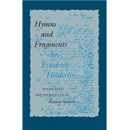 Hymns and Fragments by Holderlin, Friedrich; Sieburth, Richard, 9780691014128