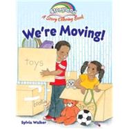 Storyland: We're Moving! A Story Coloring Book by Walker, Sylvia, 9780486794129