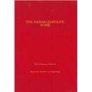 The Herakleopolite Nome by Falivene, Maria Rosaria, 9780788504129