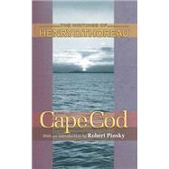 Cape Cod by Thoreau, Henry David; Moldenhauer, Joseph J.; Pinsky, Robert, 9781400834129