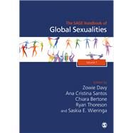 The Sage Handbook of Global Sexualities by Davy, Zowie; Santos, Ana Cristina; Bertone, Chiara; Thoreson, Ryan; Wieringa, Saskia E., 9781526424129