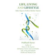 Life, Living and Lifestyle by Karan, Prabhash, 9781796014129