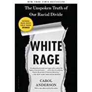 White Rage by Anderson, Carol, 9781632864130