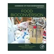 Food Bioconversion by Grumezescu, Alexandru Mihai; Holban, Alina Maria, 9780128114131