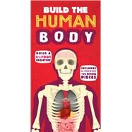 Build the Human Body by Walker, Richard; Ruffle, Mark; Bernstein, Galia, 9781607104131