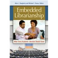 Embedded Librarianship by Daugherty, Alice L.; Russo, Michael F., 9781610694131