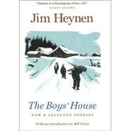 The Boys' House by Heynen, Jim, 9780873514132