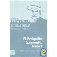 El Periquillo Sarniento by De Lizardi, Jose Joaquin Fernandez, 9781413504132
