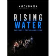 Rising Water by Aronson, Marc, 9781534444133
